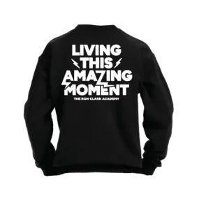 Amazing Moment Black Crewneck