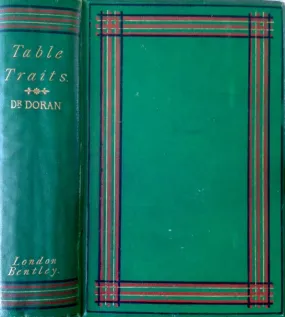 (Food History) Doran, Dr. [John]. Table Traits, with Something on Them.